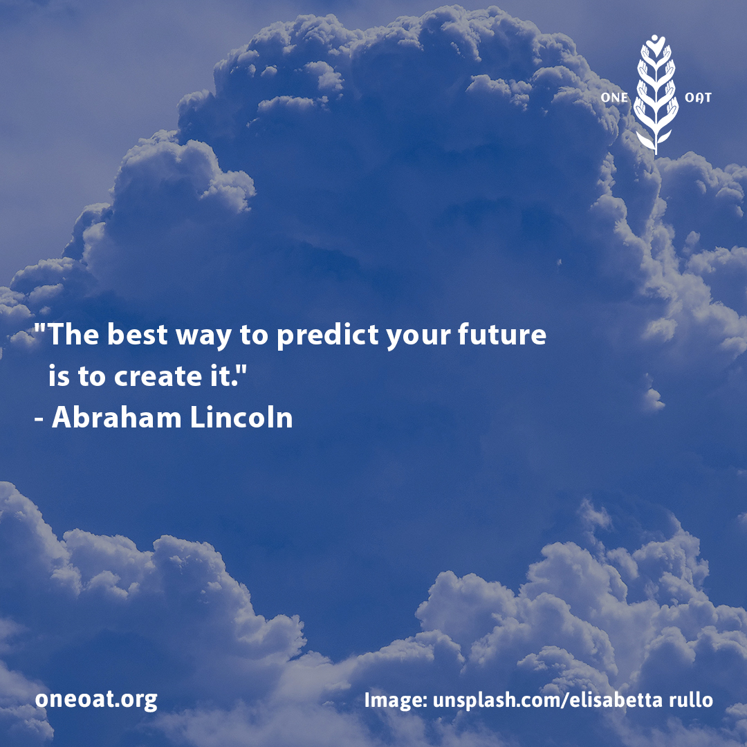 'The best way to predict your future is to create it' 
-Abraham Lincoln

#Lincoln #future #OneOat #development #design #welcome #WeAreOneOat