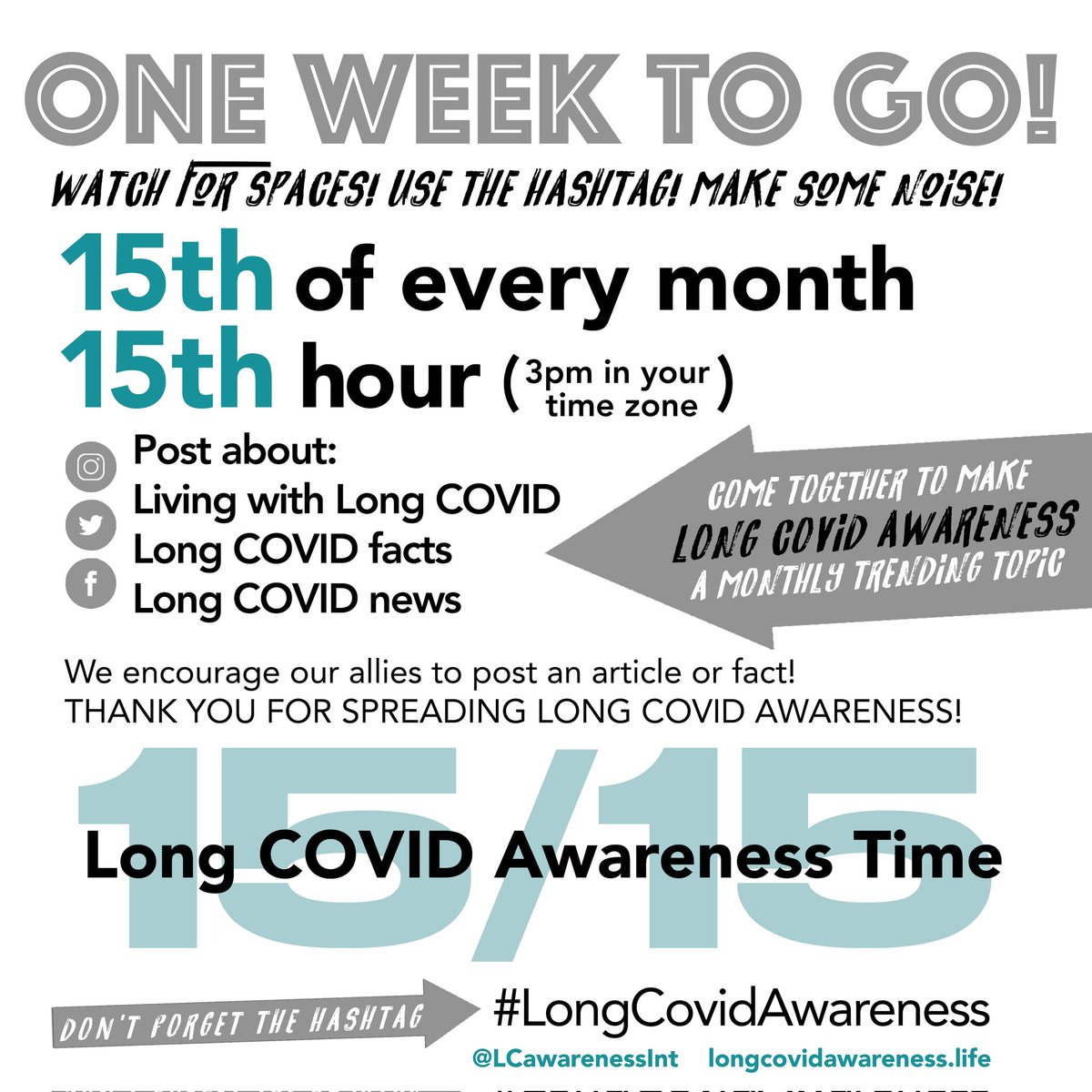 One Week to go!
We will be doing this every month on the 15th at 3pm!
INTERNATIONAL!
📣Share &amp; Let's be LOUD!

LongCovidAwareness.life

 #LongCovidAwareness
#longCovid
#CovidIsNotOver #COVID