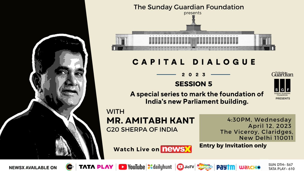 #NewsX is looking forward to host G20 Sherpa of India Mr. Amitabh Kant (<a href="/amitabhk87/">Amitabh Kant</a>) at #CapitalDialogue on 12th April, 2023 at The Viceroy, Claridges, New Delhi. 
<a href="/SundayGuardian/">The Sunday Guardian</a>
.
.
(Entry by invitation only)