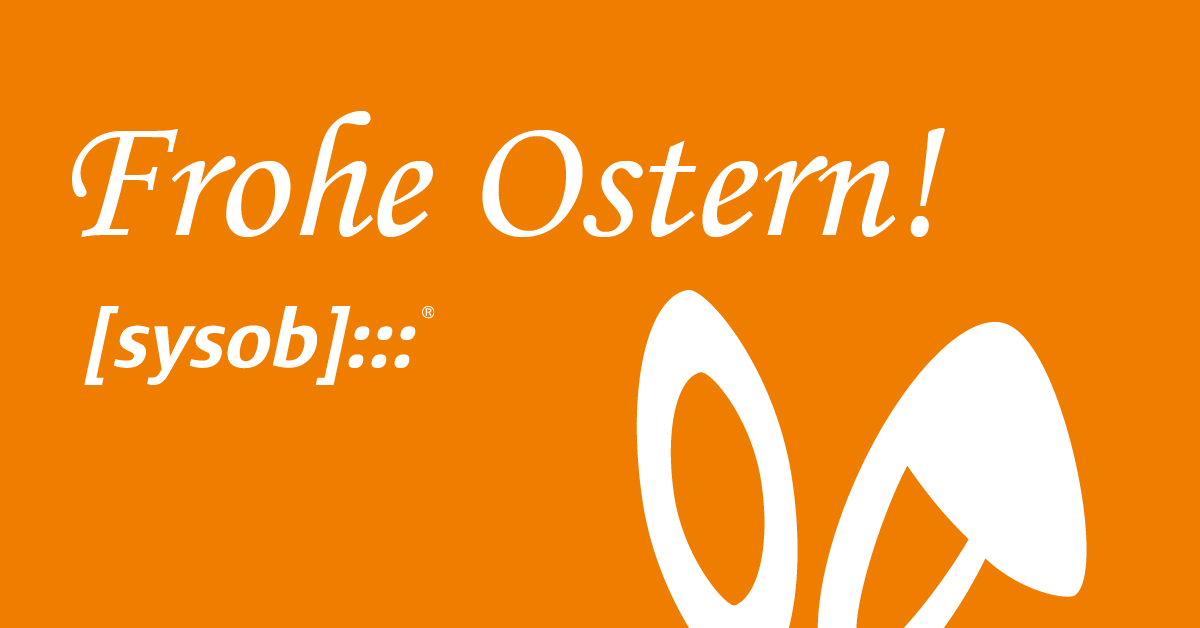 sysob wünscht allen Kunden und Partnern Frohe Ostern!

#sysob #Ostern #HappyEaster #FroheOstern