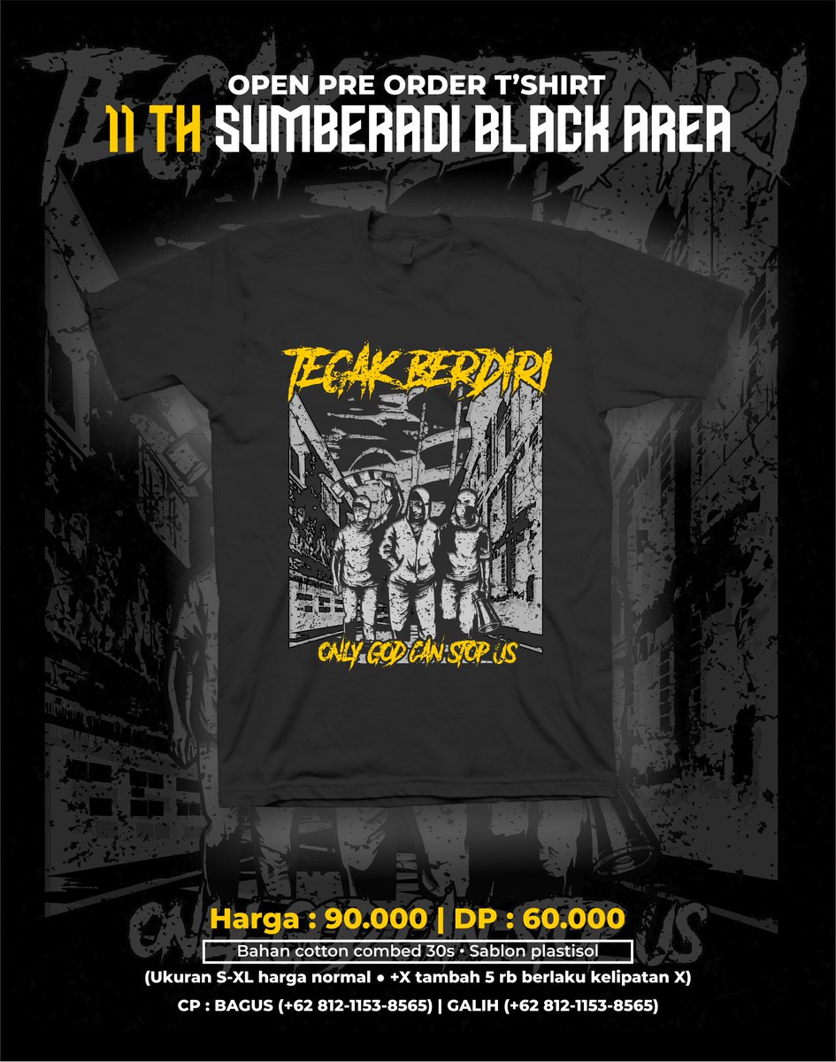 Sumberadi1976's tweet photo. #PreOrder
TEGAK BERD1R1
Bahan cotton combed 30s
Sablon plastisol
Harga : 90 rb
DP       : 60 rb
Ukuran S-XL harga normal
+X tambah 5 rb berlaku kelipatan X
Cp: galih : 088225102049
       Bagus : 081211538565 https://t.co/SxaW61g2tz