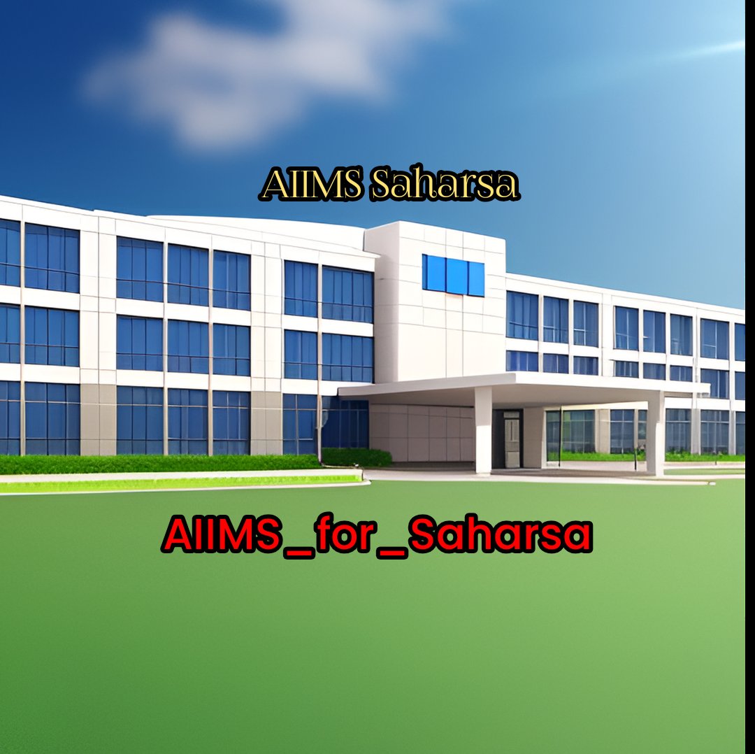 KhabarBiharSe's tweet photo. AIIMS is needed in Saharsa for the development of Kosi Seemanchal region. @PMOIndia @rashtrapatibhvn @NitishKumar @narendramodi @yadavtejashwi #AIIMS_FOR_SAHARSA https://t.co/gQNPEo1YFV
