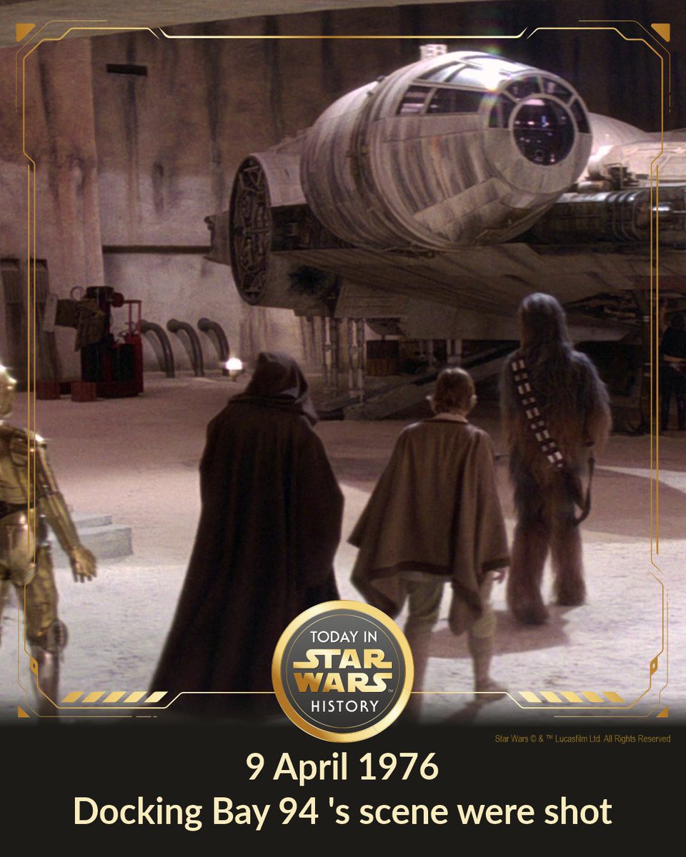 9 April 1976 #TodayinStarWarsHistory  "We'll leave as soon as you're ready. Docking Bay Ninety-four." Scenes were shot on the Docking Bay 94 set, which included the full size Millennium Falcon exterior. #TheMakingOfStarWars