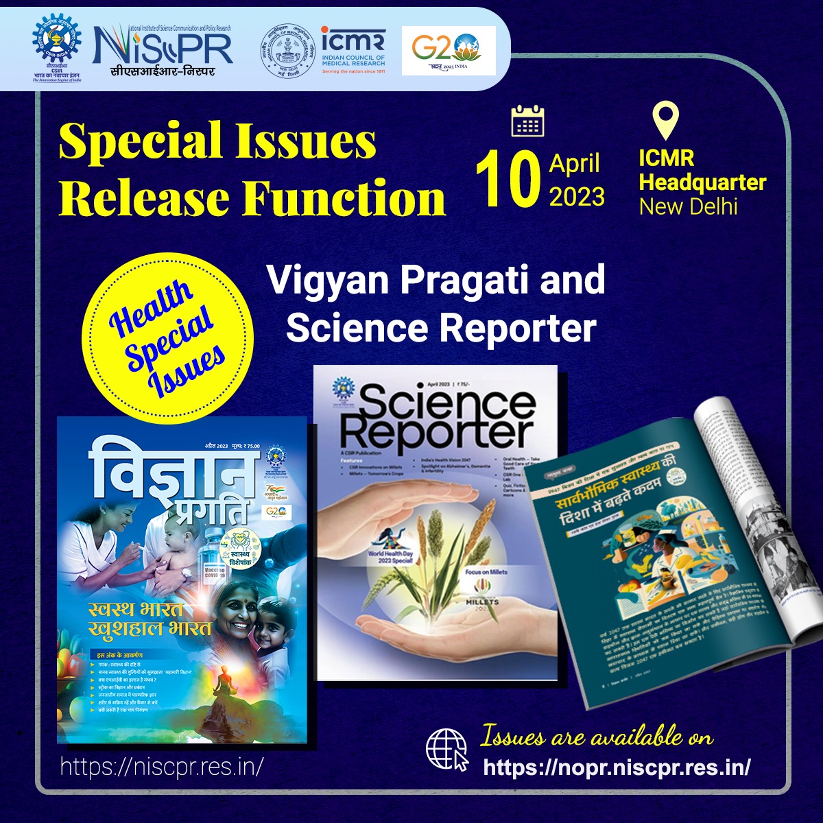 Health special issues of the popular science magazines @VigyanPragati & @ScienceReporte1 will be released tomorrow @ICMRDELHI 

@CSIR_IND @CSIR_NIScPRre @DeptHealthRes @Ranjana_23 @DoctorRajnikant @hjkhan @DrManishMohanG1 @ennadogra @KapilShubhada @SonaliNagar5 @NIScPR_SVASTIK