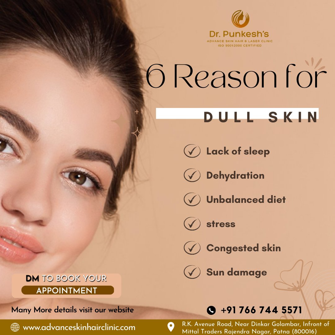 drpunkeshclinic's tweet photo. Reason for Dull Skin..👆
Visit our website
🌐https://t.co/EtxG0QWquq
BOOK YOUR APPOINTMENT
7667445571,
#dullskin #skinsolution #skincare
#dullness #reasonfordullness
#skindullness #skinproblem #drpunkesh #bestdermatologist #skindoctorinpatna #skindoctor #bestskindoctor https://t.co/u55N4dtZ5Q