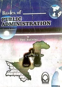 thecssbooks's tweet image. Basics Of Public Administration By Prof. Bakhtiar

Basics Of Public Administration By Prof. Bakhtiar

&quot;Basics of Public Administration&quot; by Prof. Bakhtiar is a book that provides an introduction to the field of public administration. #CSSBooks

bit.ly/43f3h3f