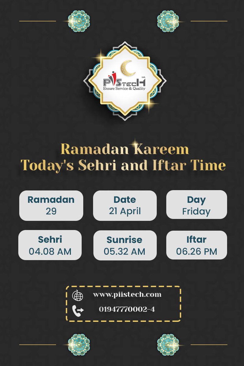 piistech's tweet photo. Sehri and Iftar are Scheduled for 29 Ramdan 2023

#Piistech
#PiistechLimited
#Ramadan
#Ramadan_2023
#Last_Ten_Days_Ramadan
#Najaat
#শেষ_দশ_দিন_রমজান
#রমজান_২০২৩ https://t.co/Hn1EdYywNs