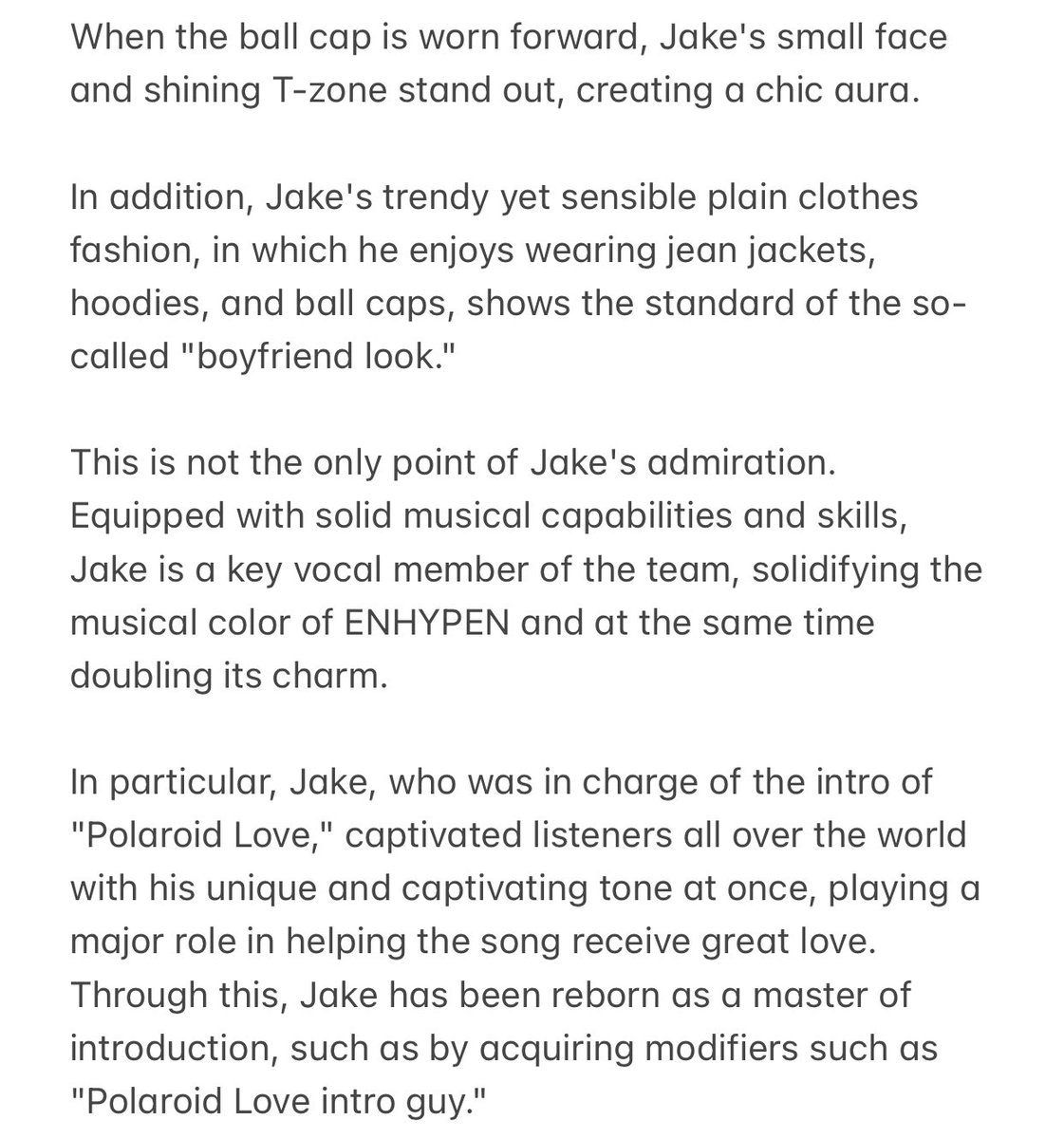 ARTICLE | 230409

ENHYPEN Jake, No. 1 in ‘Idols with perfect ball caps’

‘Jake, who is also famous for his sensible, plain clothes that can be seen at airports or in his own content, is drawing keen attention from K-pop fans around the world by presenting a fantastic fit for each