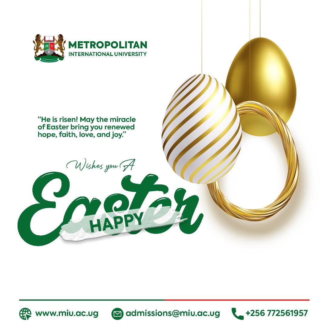 MIU_Uganda's tweet photo. Humble Easter greetings to you all https://t.co/v9PAr5ejkg
