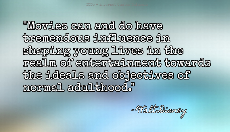 QuotesOnline4Me's tweet photo. Movies can and do have tremendous influence in shaping young lives... #Movies #Influence  #SundayFunday https://t.co/OZMCyqLlEz https://t.co/f36GbrhX2S