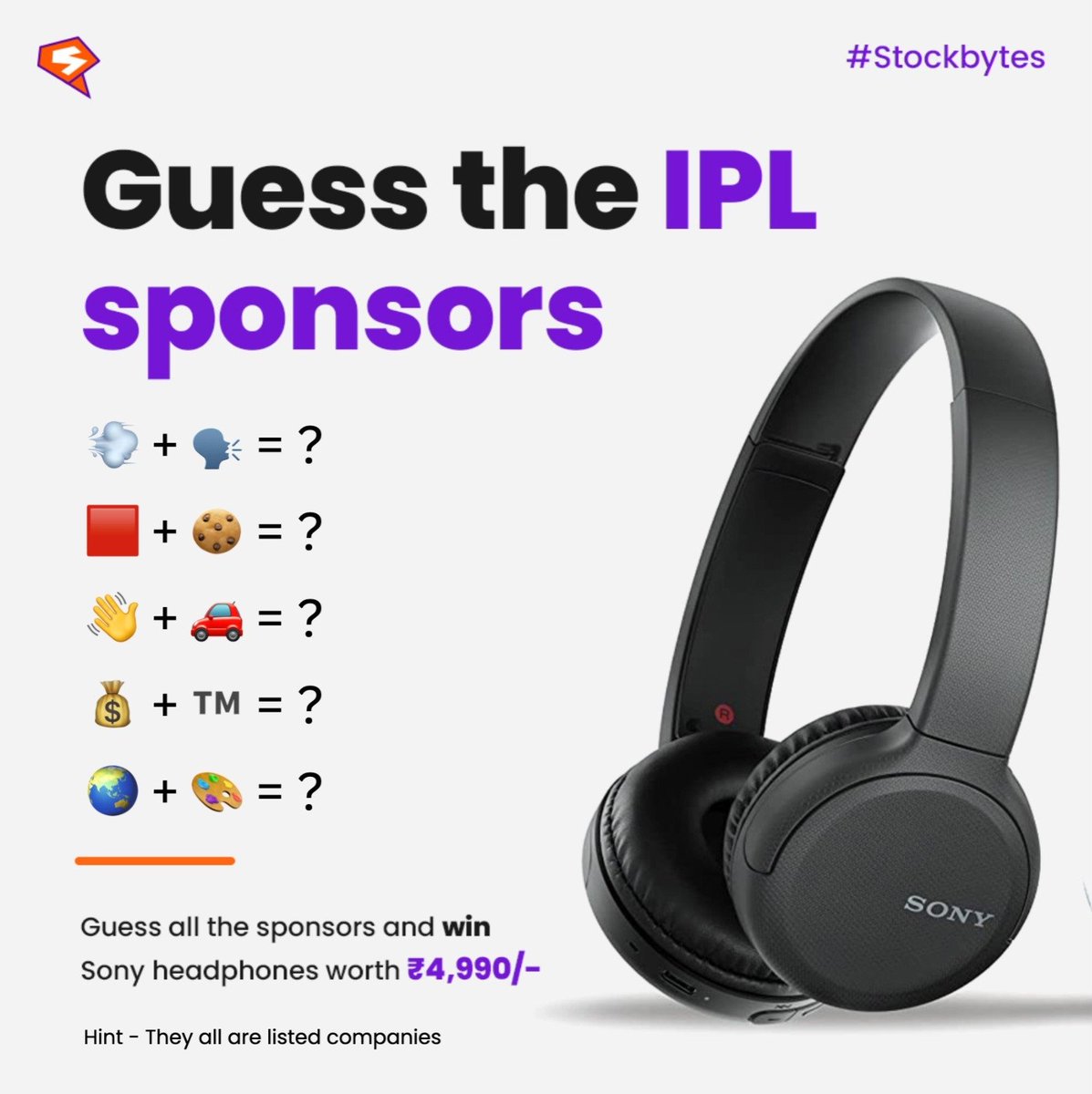 stockgro's tweet image. Guess the #IPL sponsors and WIN BIG!! 🎁🚀
They are all listed stocks 😉

Get them right and stand a chance to win headphones worth Rs. 4990/- 🎧

To participate now -
👇 Follow #StockGro
📝 Share your answers below
🌀 Tag two friends

#IPLContest #ContestAlert