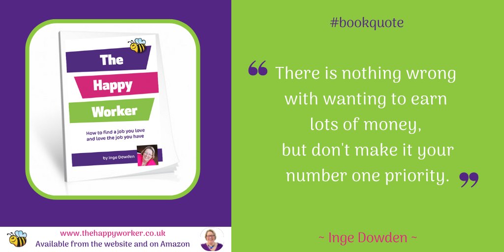 There is nothing wrong with wanting to earn (lots of) money, but don't make it your number one value, that's a recipe for disaster #bookextract #thehappyworker bit.ly/2WJ4qNz