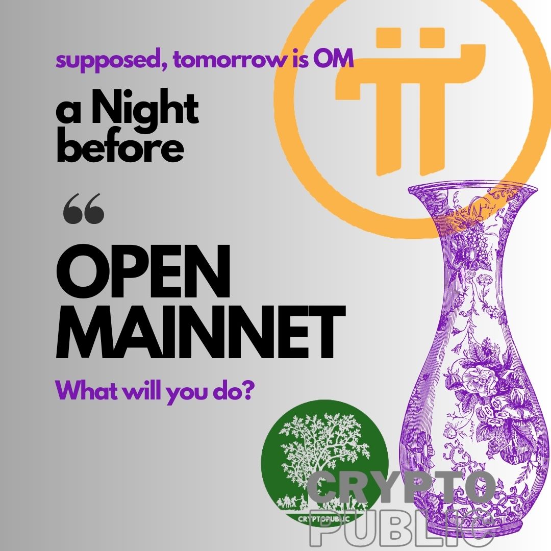 #Pioneers
Supposed, tomorrow is #OpenMainet., what will you do a night before OM?

Me: Just enjoy #PiNetwork mining as my Pi Coins has been locked for 3 years.