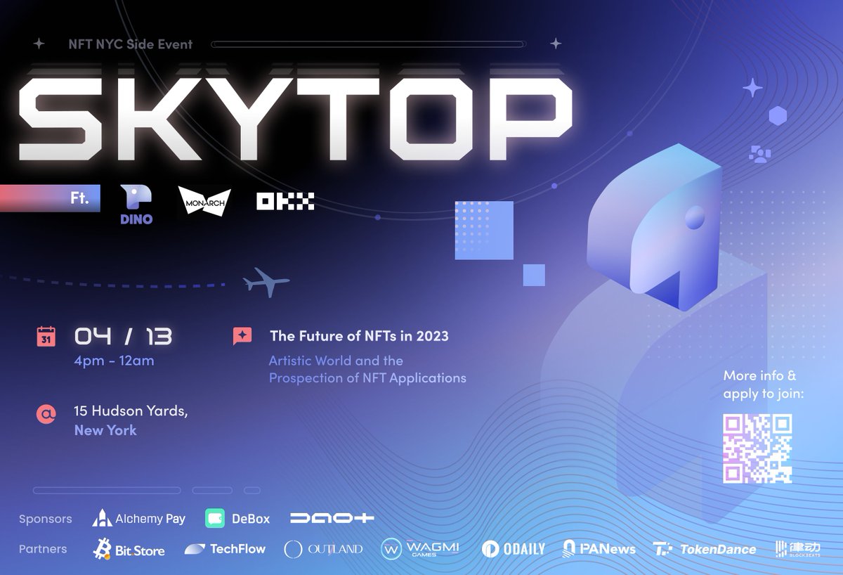 digital_nomads_'s tweet photo. 🔥 Dino is thrilled to announce that we are hosting a party in NYC rooftop lounge with @okxweb3 @okx and @monarch_io

In partnership with @Alchemypay, @DeBox_Social , @www_bit_store, @Outland, @WagmiGameCo, @Tokendance, @BlockBeatsAsia

Join us 👉 https://t.co/MFbNRz5a4p https://t.co/wSebBQ7z1J