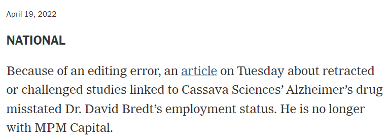 @MagnificentAnsw @lindsaybbar @CassavaSciences @praddenkeefe @nytimes  didn't just silently *try* to cover-up their misstatements about Dr David Bredt's employment status at @MPMCapital.  imo @NewYorker and their contributors could learn a thing or two