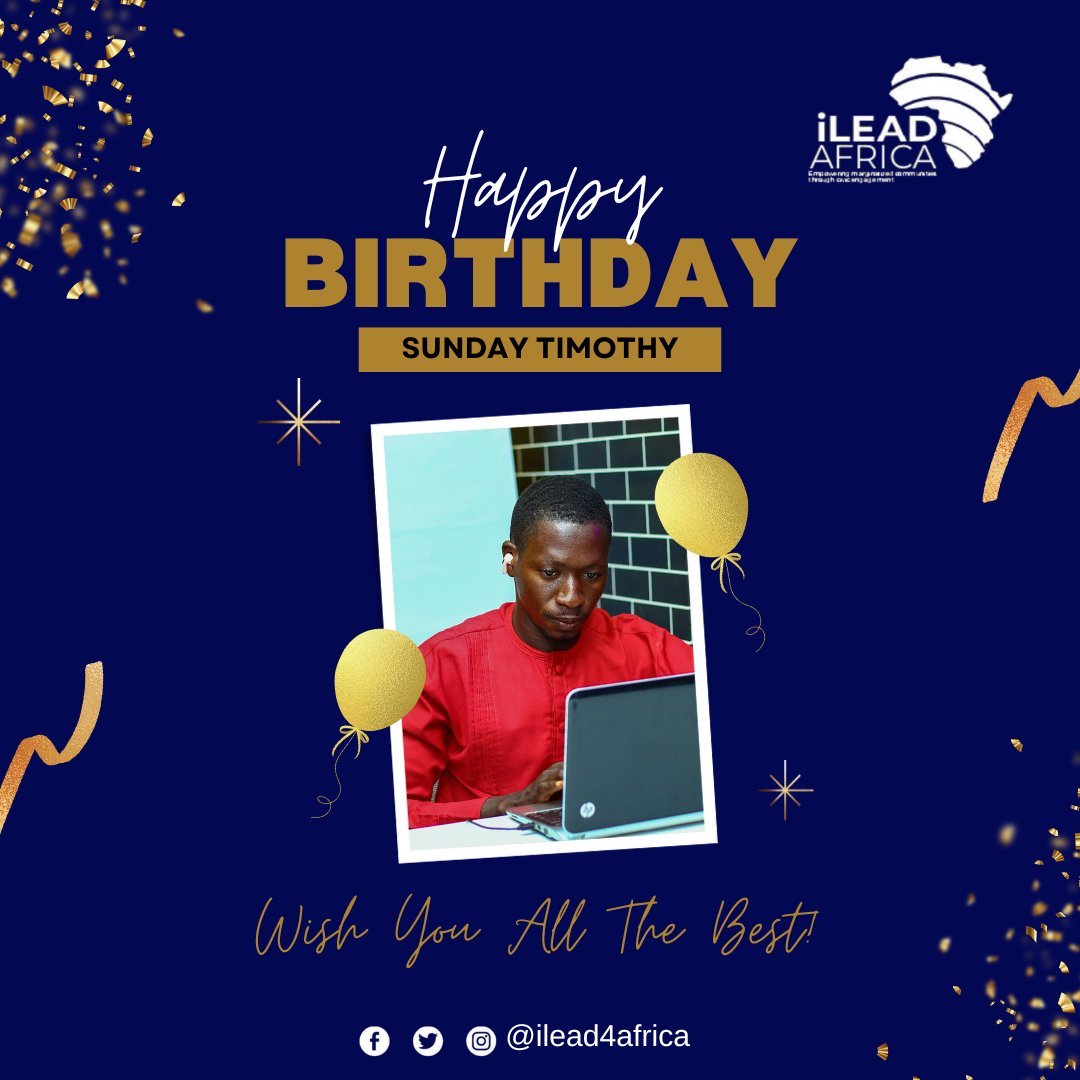 ilead4africa's tweet photo. Happy birthday to our Community Engagement Officer @sundaytimothydauda
May this new year bring you even more opportunities to connect with people & create positive change. Wishing you all the best on your birthday and beyond!
Cheers🥂🎉🎁🎊🥰💯
#iLeadAfrica #iLEADer #Birthday https://t.co/Haa6VYdx2W