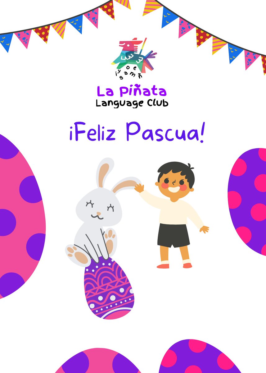 PinataLanguage's tweet image. “Happy Easter to all the lovely parents and students of La Piñata Language Club! May your day be filled with joy, blessings and lots of chocolate.🐰🍫”