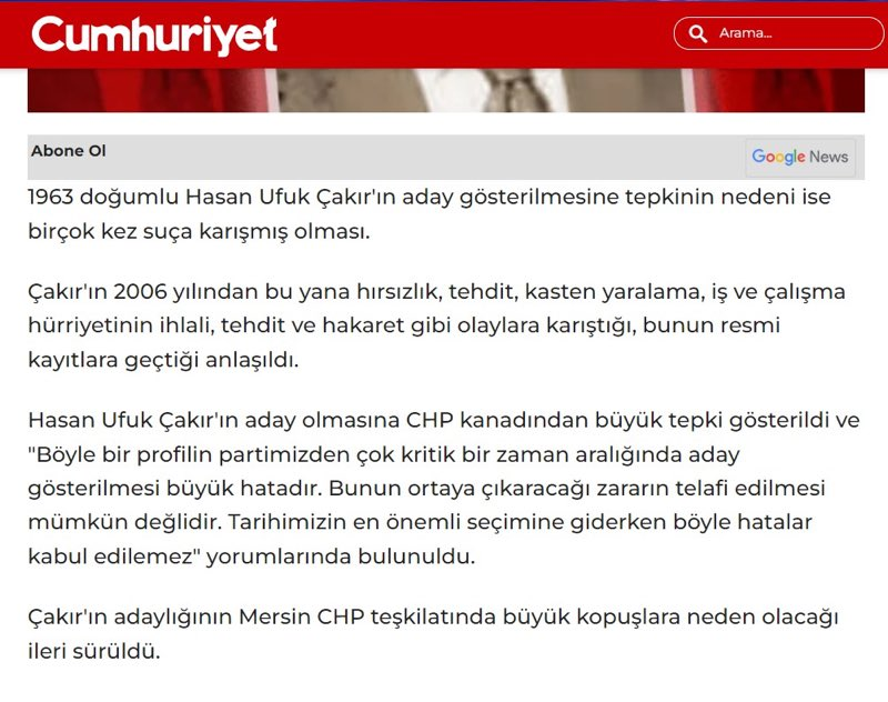 Cumhuriyet Gazetesi:

 💢CHP'nin Mersin'de beşinci sıradan aday gösterdiği Hasan Ufuk Çakır suç makinesi çıktı.
 
💢Çakır'ın adaylığının Mersin CHP teşkilatında büyük kopuşlara neden olacağı ileri sürüldü.