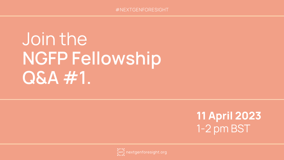 nxtgenforesight's tweet photo. π£ You're invited to join our first Q&A session on 11 April to learn more about the #NGFPFellowship and application process! Get ready to ask all your questions to the NGFP Team and Fellows π» Register here: https://t.co/T2CC4eM2kq #NGFP2023 #nextgenforesight https://t.co/QOaH62lO3X