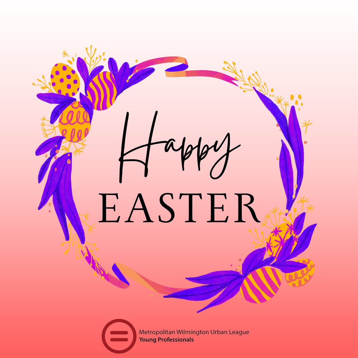 MWULYP's tweet photo. Happy Easter, from the Metropolitan Wilmington Urban League Young Professionals!

#Easter2023 #MWULYP https://t.co/rg4ywiO1iD