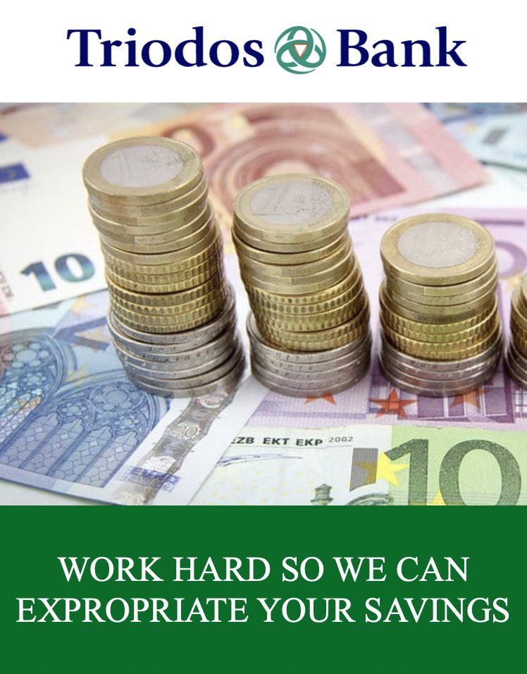 LeylaIsWatching's tweet image. TRIODOS: TRABAJA DURO PARA QUE PODAMOS EXPROPIAR TUS AHORROS
#TriodosNL #TriodosTragedie #certificaathouder #certificaatschandaal #RinnooyKan #PeterBlomIsGuilty