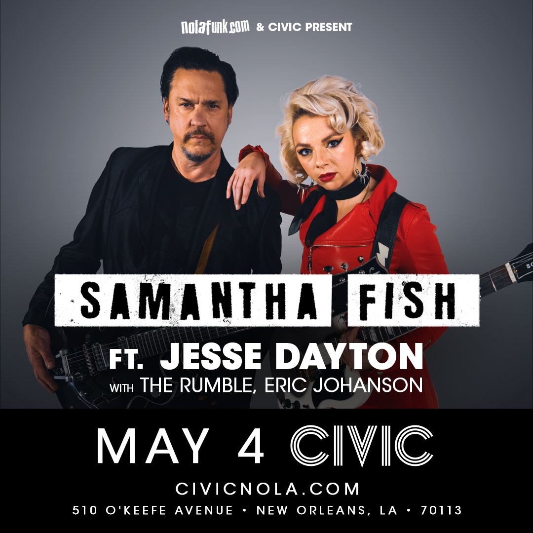 CEGPresents's tweet photo. Buckle up for a night of red-hot blues at @civicnola on 5/4! Buy your tickets now to see @samanthafishmusic, @jessedayton, @therumble.official, and @ericjohanson504 - https://t.co/6MOZIQrUZL https://t.co/UDC7xgKoZC