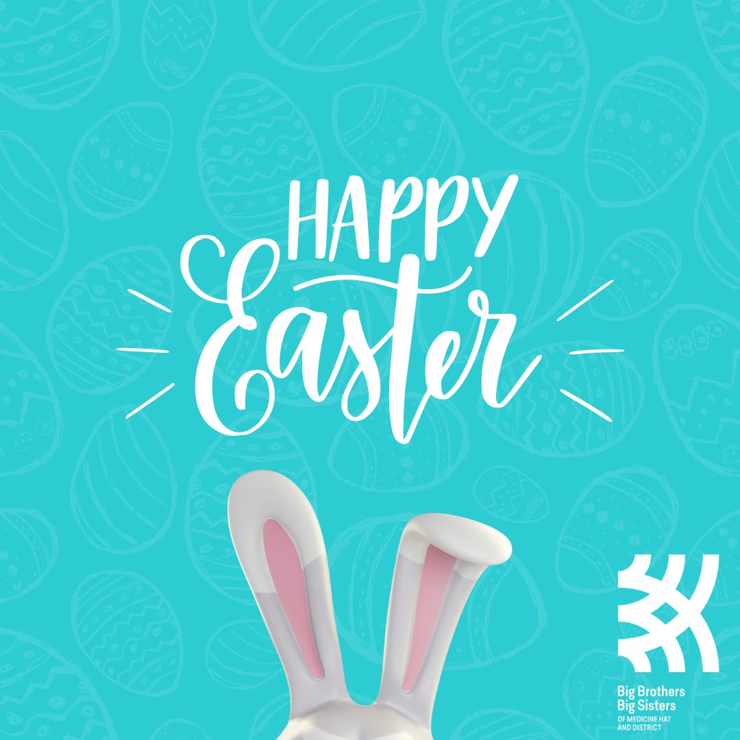Big Brothers Big Sisters Medicine Hat wishes you a wonderful Easter weekend! Spring is finally here, enjoy the sunshine!🌞