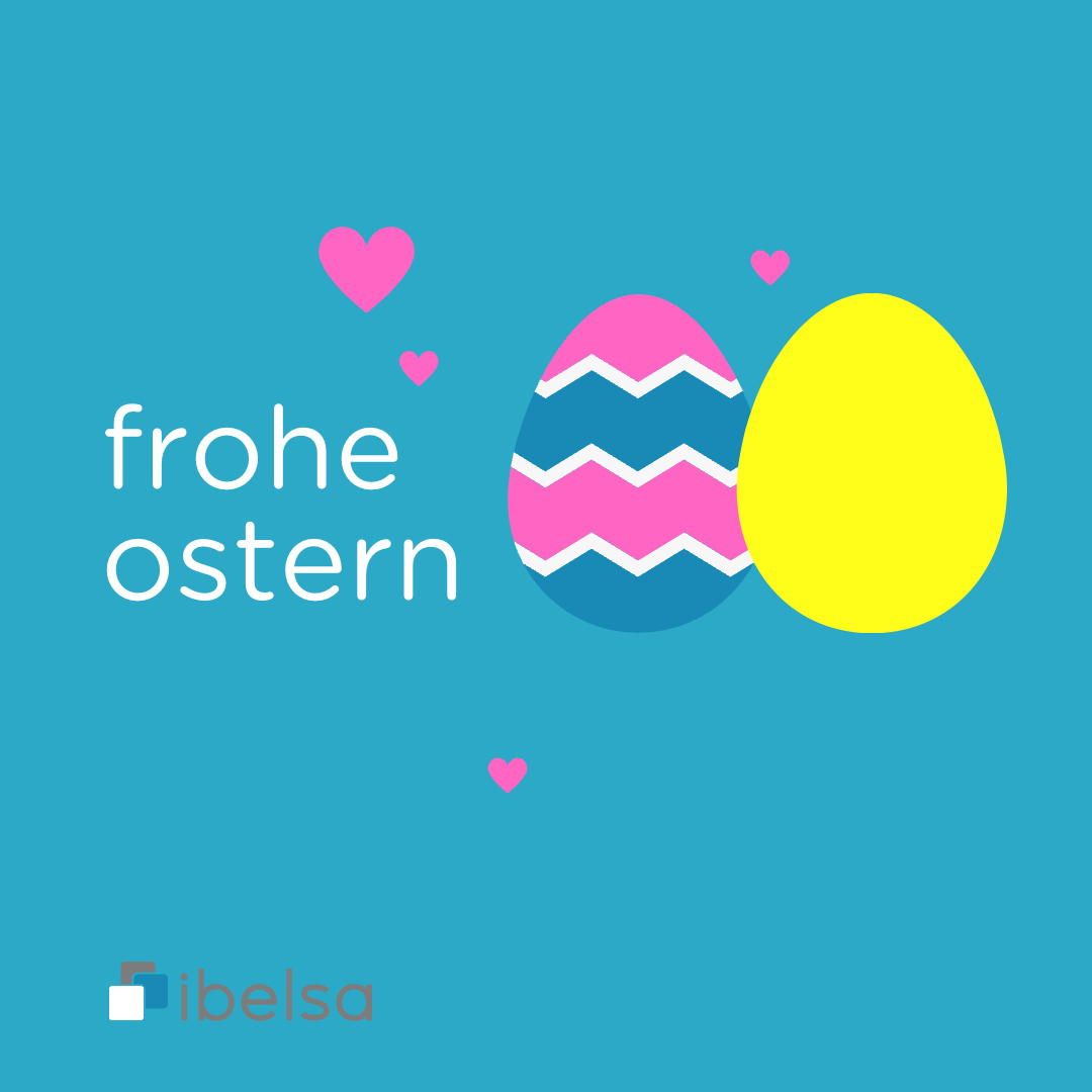 Frohe Ostern vom ganzen ibelsa Team 💘