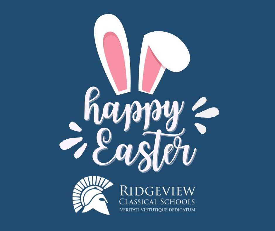 RidgeviewC's tweet photo. Ridgeview Classical Schools wishes you a happy Easter! https://t.co/GIhxZnB4wD
