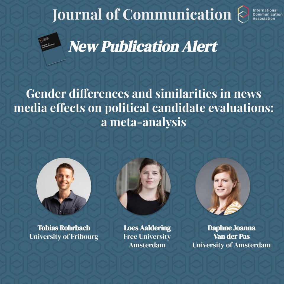 PubAlert! Introducing new @Journal_of_Comm publication: “Gender differences and similarities in news media effects on political candidate evaluations: a meta-analysis”, by Tobias Rohrbach @rohrbato , Loes Aaldering, Daphne Joanna Van der Pas. Read here: doi.org/10.1093/joc/jq…