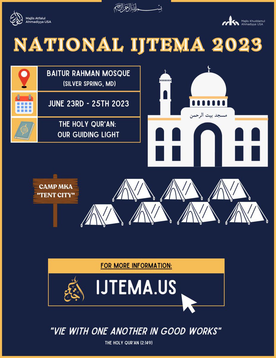 MuslimPresident's tweet image. Excited to announce the Khuddam and Atfal National Ijtema happening on June 23-25, 2023  #IslamAhmadiyyat
