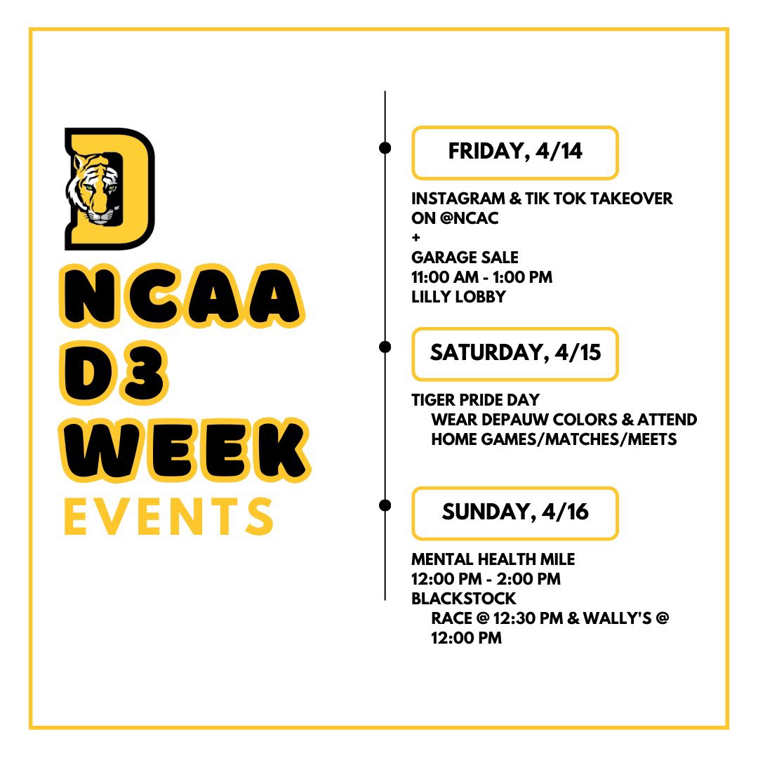 DePauw_SAAC's tweet photo. It’s officially D3 Week! 🐯

Here is a full list of events scheduled. Tomorrow, the week kicks off with Coffee and Donuts from 7:30 AM - 9:30 AM ☕️

The week will end with the Mental Health Mile from 12:00 PM - 2:00 PM on Sunday 👟 Register to run, jog, or walk the mile in bio! https://t.co/XpDvphNFFW