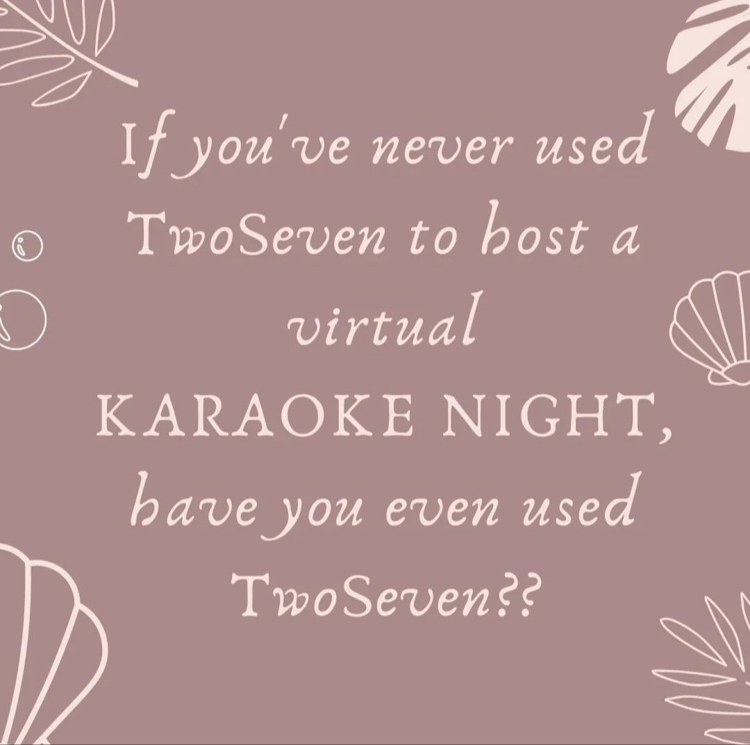 Wanna plan a virtual Karaoke Night?

twoseven.xyz makes it easy! 😎