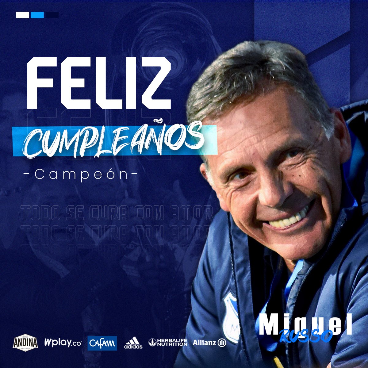 MillosFCoficial's tweet photo. Gracias por enseñarnos que todo se cura con amor… 💙⭐️ ¡Feliz cumpleaños Miguel Ángel Russo! ��🎂 ¡Feliz cumpleaños Campeón! https://t.co/AKtcpqJM8h