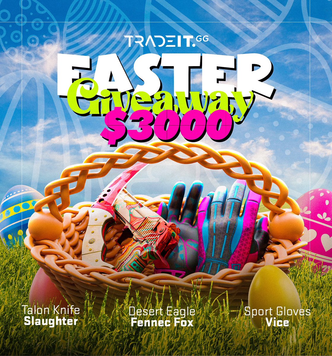 Easter CSGO / CS2 - $3000 Giveaway!
-
How to join:
✅  Follow <a href="/tradeit_gg/">Tradeit</a>
✅  Tag 2 friends or more
✅  Like &amp; Retweet this post
-
Easter just got a whole lot more egg-citing with our crazy giveaway. Happy holidays! 🐣
-
Ends May 1st!