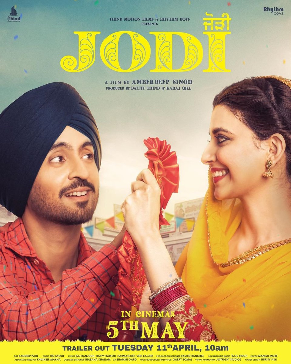 Most Awaited #PunjabiFilm, #Jodi Trailer On 11th April 10am.

Starring: #DiljitDosanjh,  #NimratKhaira, #DrishtiiGarewal.
Written & Directed By #AmberdeepSingh.

Releasing In Cinemas On 5th May 2023.

Produced By #DaljitThind, #KarajGill.
#ThindMotionFilms #RhythmBoyz.

#MovieSpy