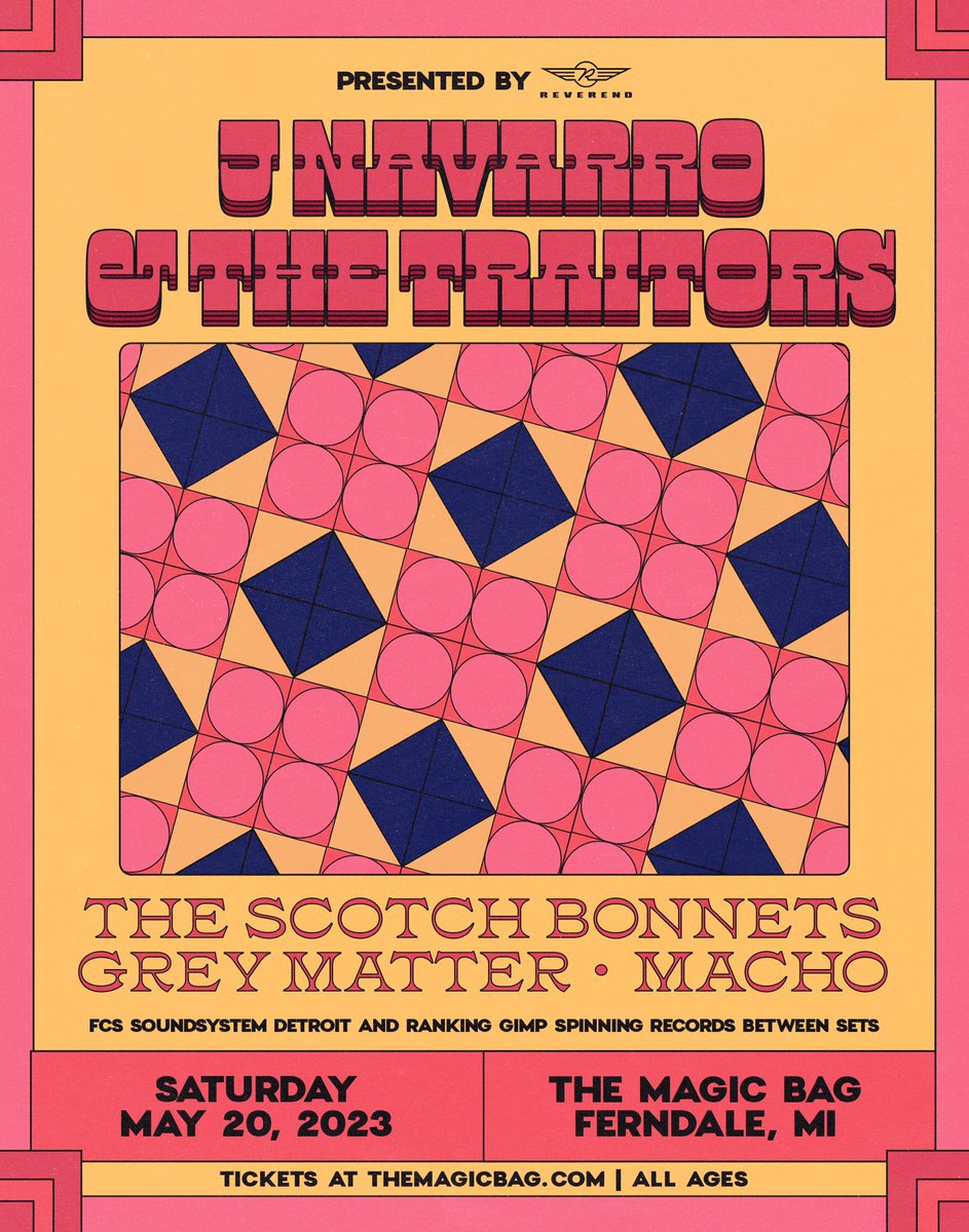 themagicbag's tweet photo. 📷On sale now at the Magic Bag📷
@ReverendGuitars presents
J. Navarro & @traitorsska
with The Scotch Bonnets,
Grey Matter & Macho
Sat, May 20 | Tix: $20 adv. | 7 pm | All Ages
Ticket Link: https://t.co/sb2VIswJkf
#JNavarro #ScotchBonnets
#Ferndale #MagicBag #TagTheBag https://t.co/jxFwnJWfrE