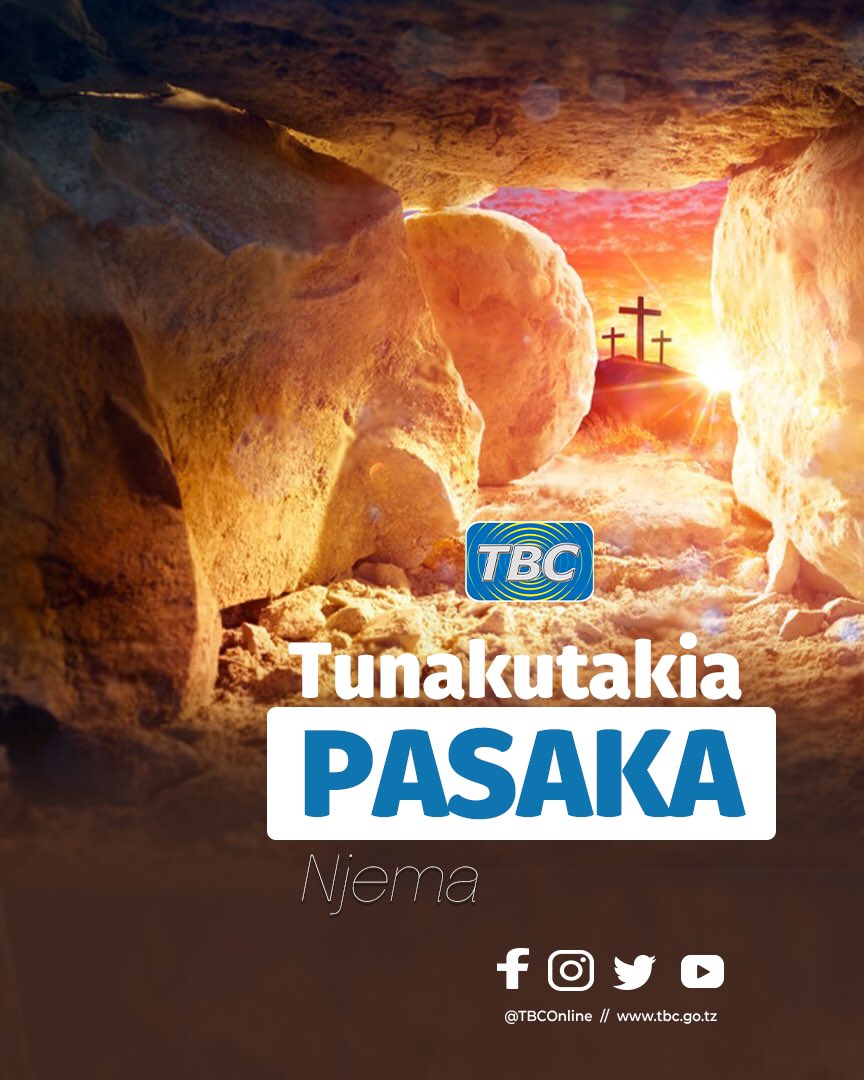TBConlineTZ's tweet photo. #HeriyaPasaka 

Shirika la Utangazaji Tanzania (TBC) linawatakia Wakristo wote Heri ya Pasaka.

Luka 24: 6-7
Warumi 6: 9
1 Petro 1: 3
Yohana 11: 25-26

#Pasaka2023 
#TBC1 #TBC2 #TBCTaifa #TBCFm #TBCOnline #TanzaniaSafariChannel #PasakaTBCmbashara #TBCInternational https://t.co/uhXdZXsAb0