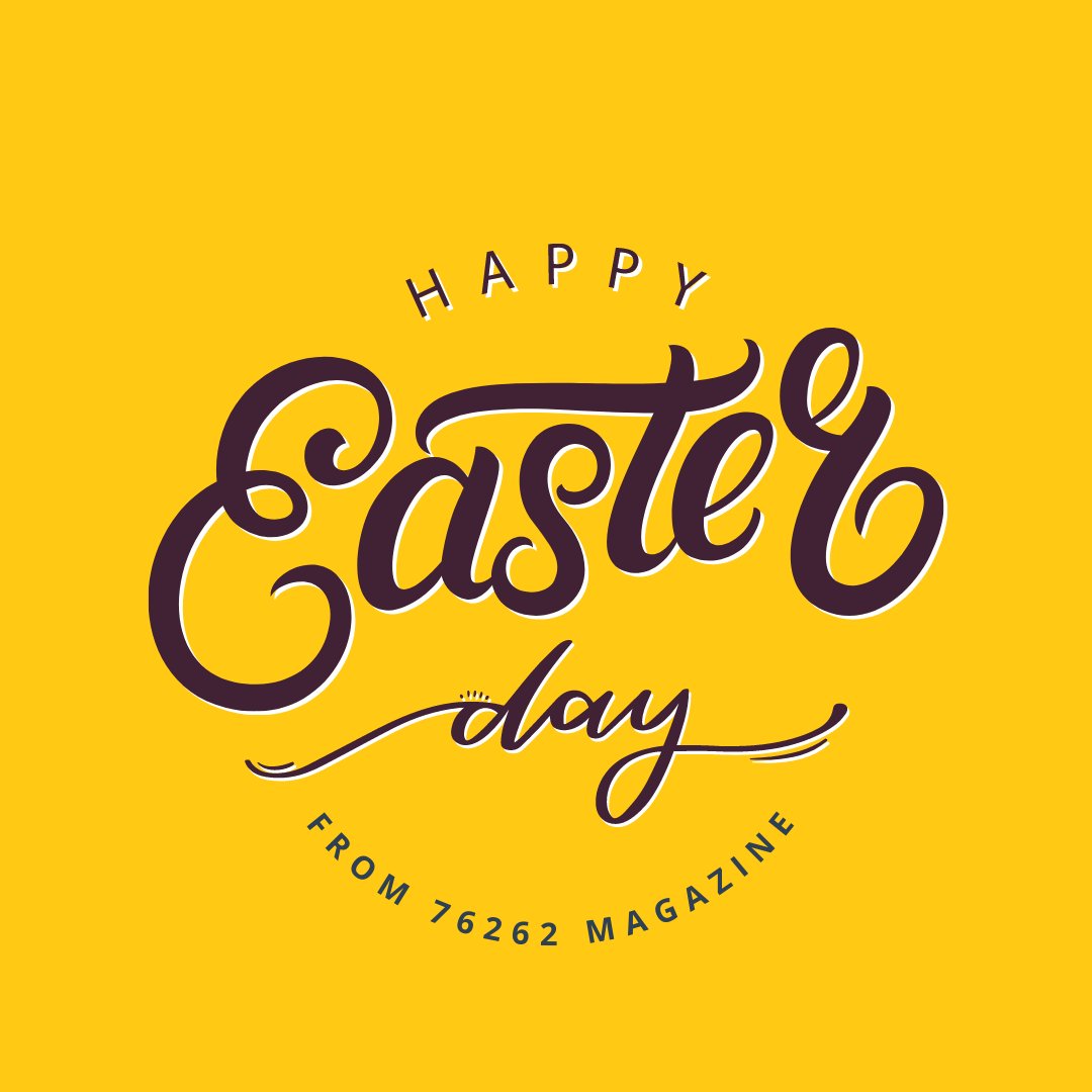 Wishing the people of 76262 a blessed Easter!