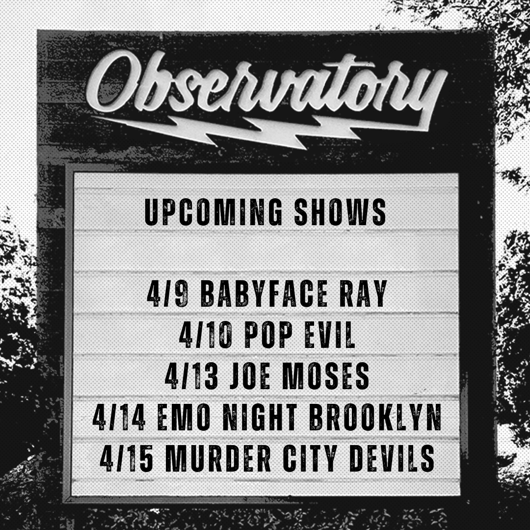 ObservatoryOC's tweet photo. 💥 SHOWS POPPING OFF THIS WEEK AT THE OBSERVATORY 💥 
◾ @babyfaceray 
◾ @Saviii3rd 
◾ @PopEvil 
◾ @thescarletopera LOW TICKETS
◾ @JOEMOSESAOB
◾ @hotelmiramusic
◾ @EmoNight_BK
◾ @TRANSVIOLETBAND
◾ @MurderCity LOW TICKETS
◾ @BumpinUglies SOLD OUT https://t.co/qvQrsKCDdA