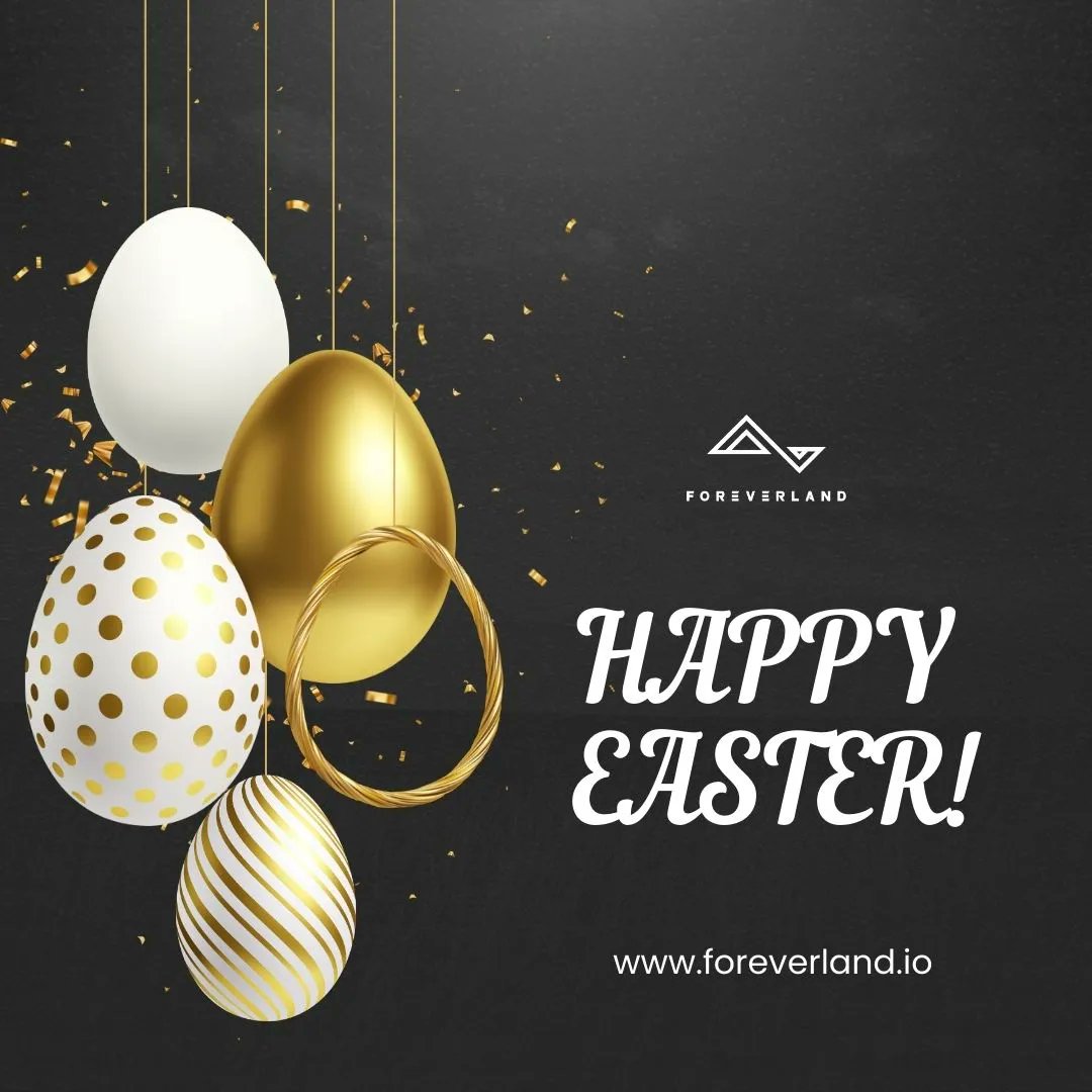 Happy Easter from Foreverland! 🐰🐣 May this day bring you joy, happiness, and an everlasting reminder of the love that surrounds us. Just as our NFTs immortalize special moments, let us cherish the moments we share with loved ones today and always. #HappyEaster