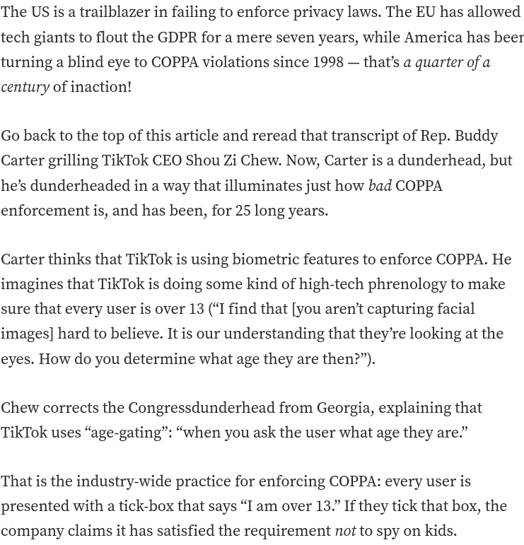 doctorow's tweet photo. The US is a trailblazer in failing to enforce privacy law. The EU has only ignored the #GDPR for 7 years; America has turned a blind eye to #COPPA enforcement for a quarter-century!

https://t.co/DRS0a96cWA

#AgeGating https://t.co/uJAAdybTTn
