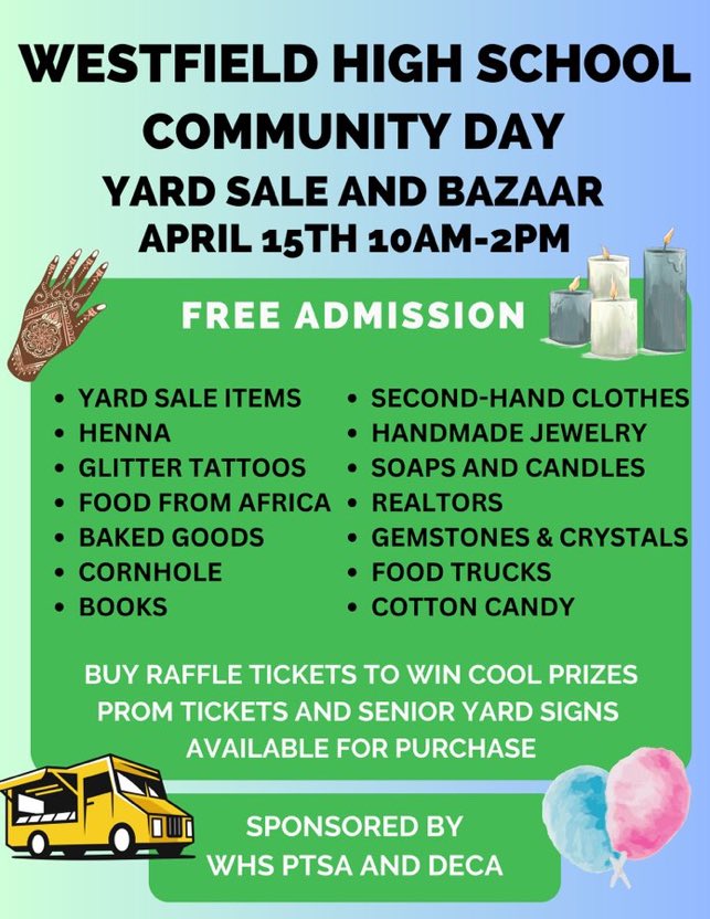WestfieldPtsa's tweet photo. The PTSA and DECA are hosing a joint community event Saturday Apr 15th 10-2 in the bus loop parking lot. Community yard sale, food trucks and much more! https://t.co/lt0P1ztVd3