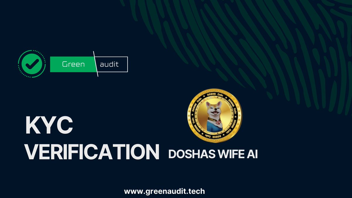 Dear community! Doshas Wife AI KYC Verification by✅ Green Audit! 

🌎 Projects website:
doshaswifeai.com

🔗 Audit link:
greenaudit.tech/kyc/doshas-wif…

👉🏻 More info:
GreenAudit.tech