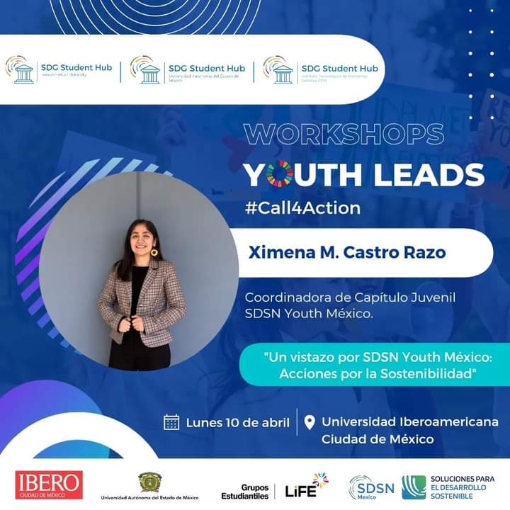 📣TALLERISTAS YOUTH LEADS: #WeHaveTheVoice 
👉🏻Conoce a Ximena Castro, Coordinadora del capítulo juvenil SDSN Youth México.

👉🏻Para más información y registro previo, consulta bit.ly/406ZMd6