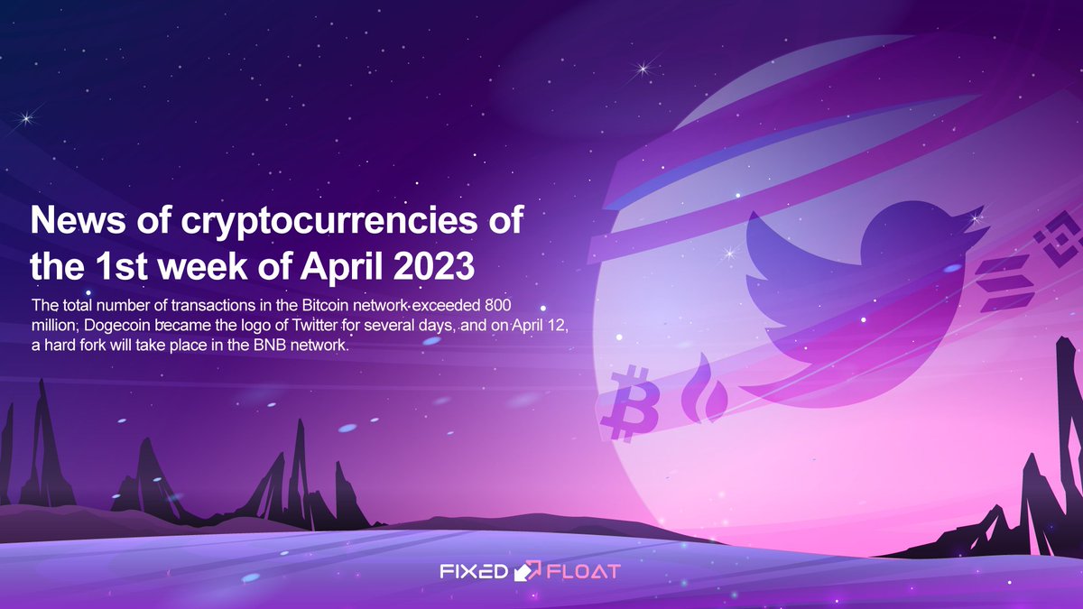 FixedFloat's tweet photo. News selection from the world of cryptocurrencies for the first week of April 💥

All the most interesting things in our article 🪙

Read more in the article 👉 https://t.co/9hLYs5xfwL

#fixedfloat_blog #cryptocurrency #crypto #Bitcoin   #Ethereum #BNB #Dogecoin #Solana #SpaceX https://t.co/bykrPGjoea