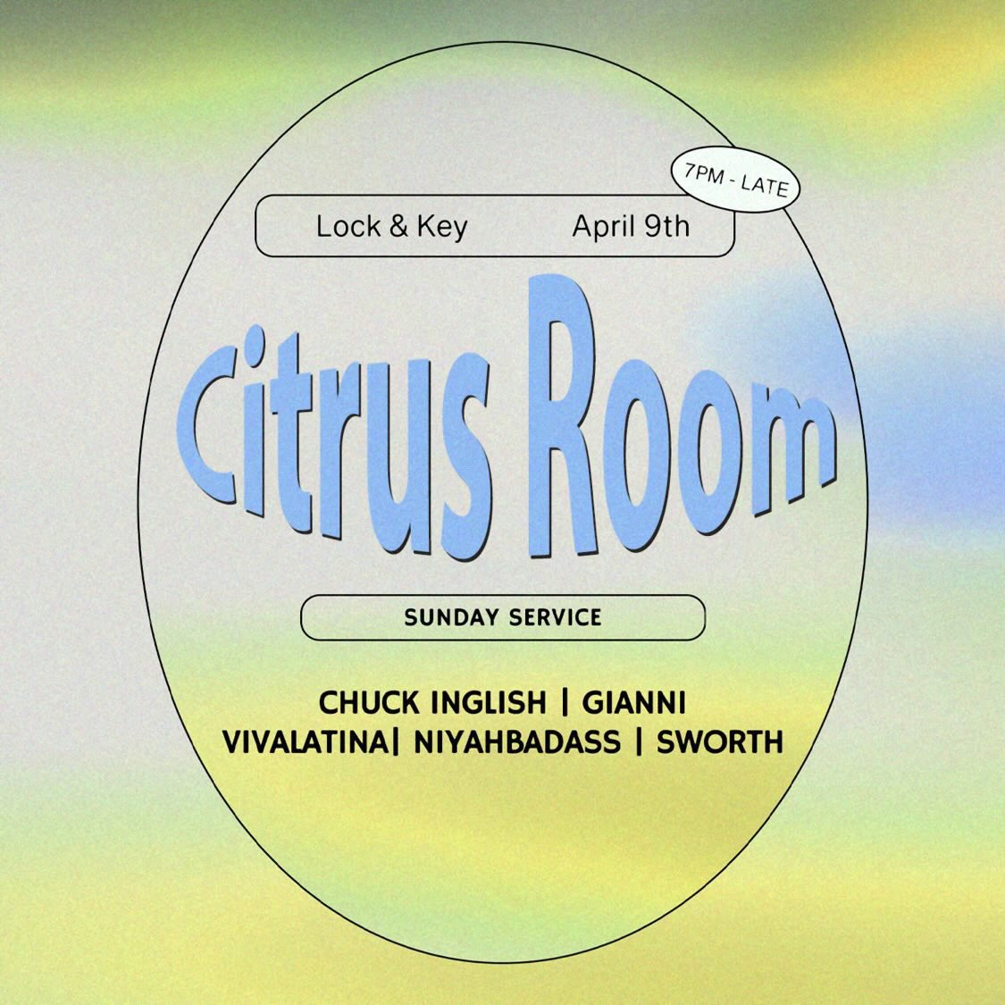 LA come out tonight to @lockandkeyla for <a href="/citrusroom/">Citrus Room</a> 7pm!🍊
Sounds by <a href="/Chuckisdope/">CHUCK INGLISH said it.</a> <a href="/GDotCarter_2/">gianni</a> <a href="/_vivalatina/">Viva</a> <a href="/niyahbadass/">niyah</a> <a href="/DjSworth/">Sworth</a>