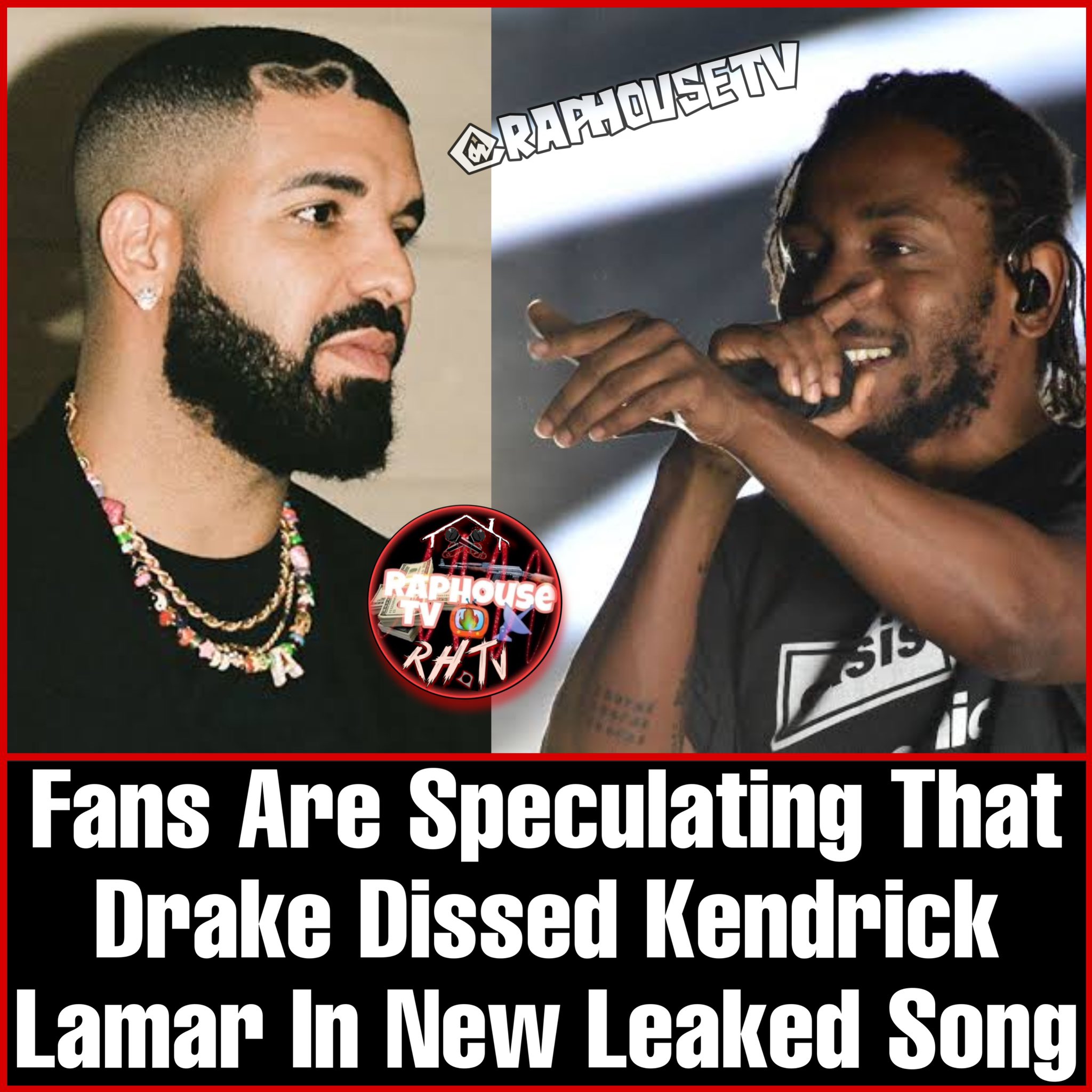 Kendrick Lamar Song Hater Raphousetv (RHTV) on Twitter: "Fans Are Speculating That Drake Dissed Kendrick Lamar In New