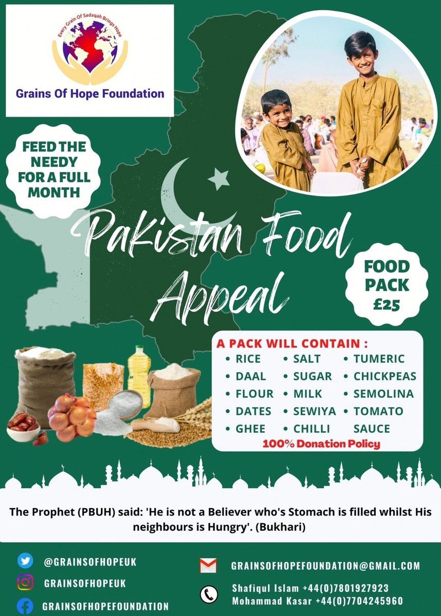 Pakistan Food Appeal.
Please get in touch if you would like to contribute & multiply your rewards in the last 10 days of Ramadan.
 #feedthehungry #Charity #islam #InternationalAid  #uk #smileitssunnah #poor #pakistan #foodforthepoor #grainsofhopefoundation #GOHF