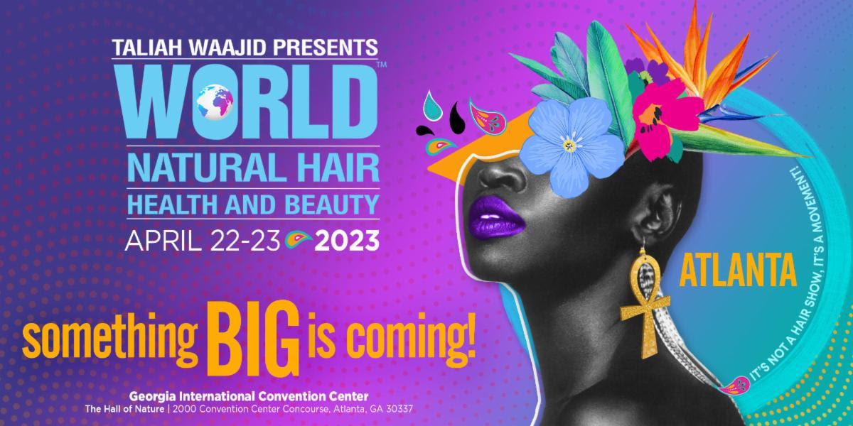 RAWDOGGTV's tweet photo. https://t.co/C8RQd7dDoj World #NaturalHairShow Atlanta 2023 will be held at the Georgia International Convention Center April 22-23 #Health #Beauty #AI https://t.co/Wzh0CQX0HI https://t.co/uPwj8F5vGC https://t.co/ywZqI2n4Ai